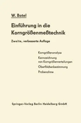 Batel |  Einführung in die Korngrößenmeßtechnik | eBook | Sack Fachmedien