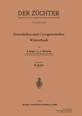 Rieger / Stubbe / Michaelis |  Genetisches und Cytogenetisches Wörterbuch | eBook | Sack Fachmedien