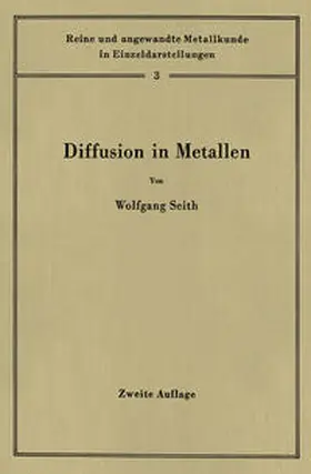 Seith |  Diffusion in Metallen | eBook | Sack Fachmedien