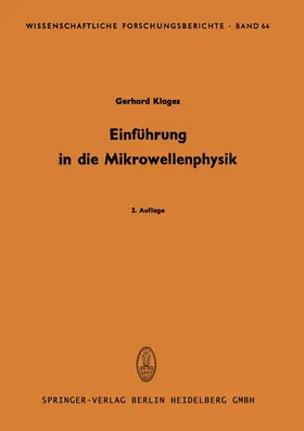 Klages |  Einführung in die Mikrowellenphysik | Buch |  Sack Fachmedien