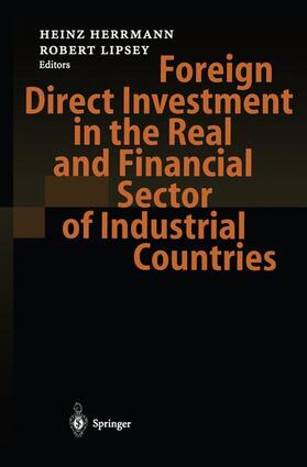 Lipsey / Herrmann |  Foreign Direct Investment in the Real and Financial Sector of Industrial Countries | Buch |  Sack Fachmedien