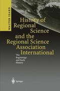 Isard |  History of Regional Science and the Regional Science Association International | Buch |  Sack Fachmedien