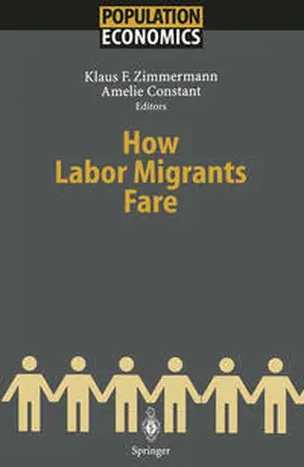 Constant / Zimmermann |  How Labor Migrants Fare | Buch |  Sack Fachmedien