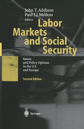 Welfens / Addison | Labor Markets and Social Security | Buch | 978-3-642-53462-1 | sack.de