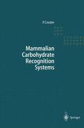Crocker |  Mammalian Carbohydrate Recognition Systems | Buch |  Sack Fachmedien