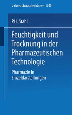 Stahl |  Feuchtigkeit und Trocknen in der pharmazeutischen Technologie | eBook | Sack Fachmedien