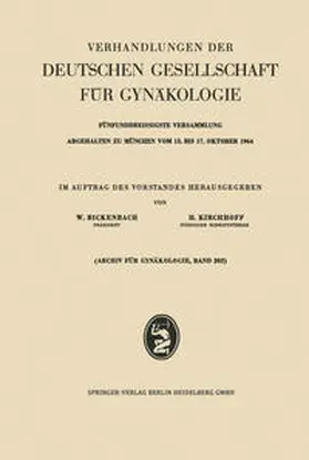 Bickenbach / Kirchhoff |  Verhandlungen der Deutschen Gesellschaft für Gynäkologie | eBook | Sack Fachmedien