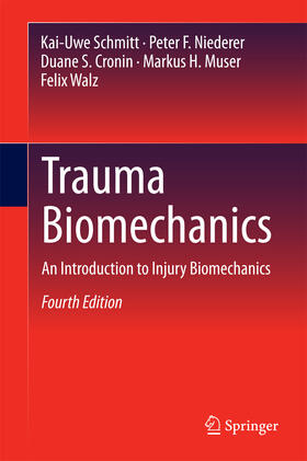Schmitt / Niederer / Cronin | Trauma Biomechanics | E-Book | sack.de