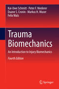 Schmitt / Niederer / Cronin |  Trauma Biomechanics | eBook | Sack Fachmedien