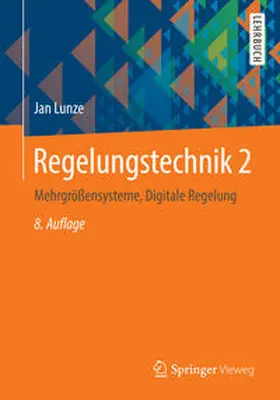 Lunze |  Regelungstechnik 2 | eBook | Sack Fachmedien