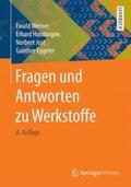 Werner / Hornbogen / Jost |  Fragen und Antworten zu Werkstoffe | Buch |  Sack Fachmedien