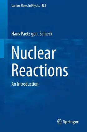 Paetz gen. Schieck |  Nuclear Reactions | Buch |  Sack Fachmedien