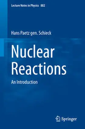 Paetz gen. Schieck | Nuclear Reactions | E-Book | www.sack.de