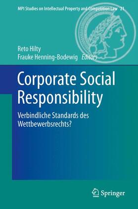 Henning-Bodewig / Hilty | Corporate Social Responsibility | Buch | 978-3-642-54004-2 | sack.de