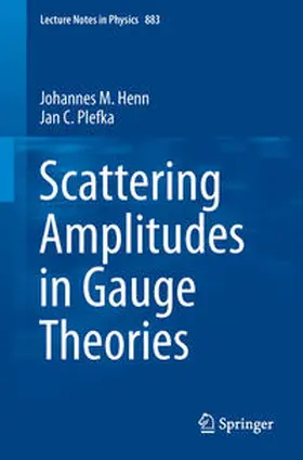Henn / Plefka | Scattering Amplitudes in Gauge Theories | E-Book | www.sack.de