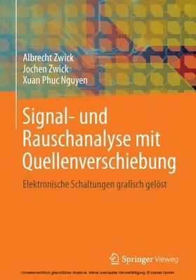 Zwick / Nguyen |  Signal- und Rauschanalyse mit Quellenverschiebung | eBook | Sack Fachmedien