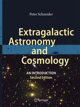 Schneider | Extragalactic Astronomy and Cosmology | E-Book | sack.de