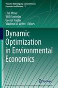 Moser / Semmler / Tragler |  Dynamic Optimization in Environmental Economics | eBook | Sack Fachmedien
