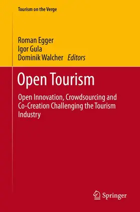 Egger / Walcher / Gula |  Open Tourism | Buch |  Sack Fachmedien