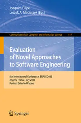 Filipe / Maciaszek | Evaluation of Novel Approaches to Software Engineering | E-Book | sack.de