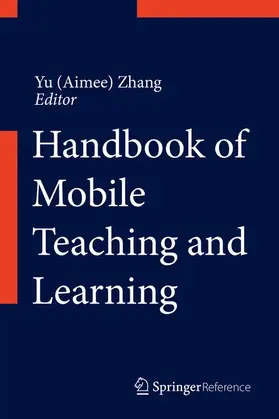Zhang |  Handbook of Mobile Teaching and Learning | Buch |  Sack Fachmedien