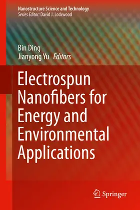 Ding / Yu |  Electrospun Nanofibers for Energy and Environmental Applications | eBook | Sack Fachmedien