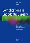 Tsesis |  Complications in Endodontic Surgery | Buch |  Sack Fachmedien