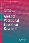 Rauner / Zhao |  Areas of Vocational Education Research | Buch |  Sack Fachmedien