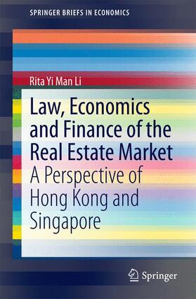 Li | Law, Economics and Finance of the Real Estate Market | Buch | 978-3-642-54244-2 | sack.de