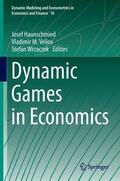 Haunschmied / Wrzaczek / Veliov |  Dynamic Games in Economics | Buch |  Sack Fachmedien