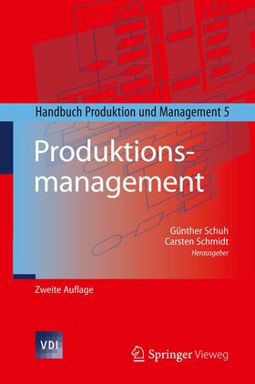 Schmidt / Schuh |  Produktionsmanagement | Buch |  Sack Fachmedien