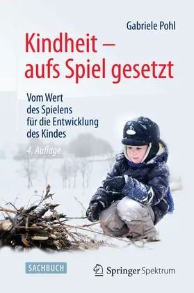 Pohl |  Kindheit - aufs Spiel gesetzt | eBook | Sack Fachmedien