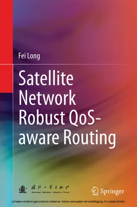 Long | Satellite Network Robust QoS-aware Routing | E-Book | www.sack.de