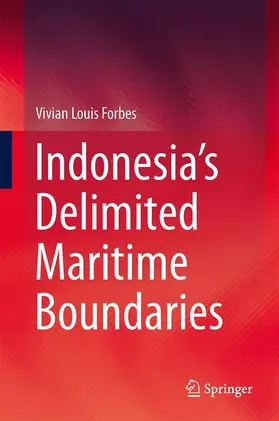 Forbes |  Indonesia's Delimited Maritime Boundaries | Buch |  Sack Fachmedien