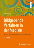 Dössel |  Dössel, O: Bildgebende Verfahren in der Medizin | Buch |  Sack Fachmedien