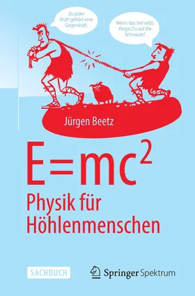 Beetz | E=mc^2: Physik für Höhlenmenschen | E-Book | sack.de