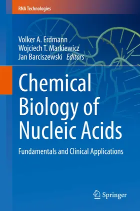 Erdmann / Markiewicz / Barciszewski |  Chemical Biology of Nucleic Acids | eBook | Sack Fachmedien