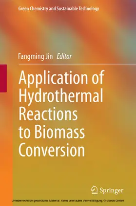 Jin |  Application of Hydrothermal Reactions to Biomass Conversion | eBook | Sack Fachmedien