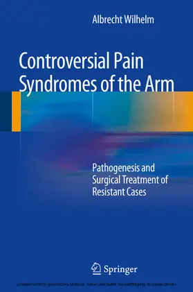 Wilhelm |  Controversial Pain Syndromes of the Arm | eBook | Sack Fachmedien