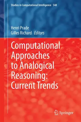 Richard / Prade |  Computational Approaches to Analogical Reasoning: Current Trends | Buch |  Sack Fachmedien