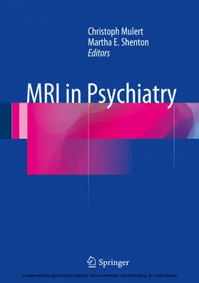 Mulert / Shenton |  MRI in Psychiatry | eBook | Sack Fachmedien