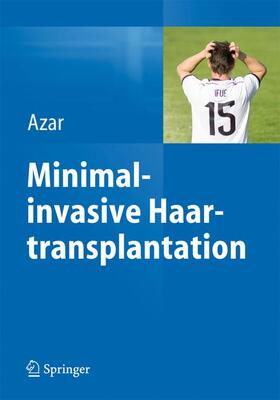 Azar | Minimalinvasive Haartransplantation | Buch | 978-3-642-54559-7 | sack.de