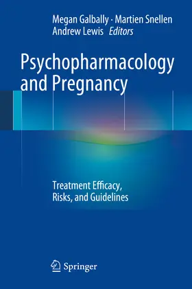 Galbally / Snellen / Lewis |  Psychopharmacology and Pregnancy | eBook | Sack Fachmedien