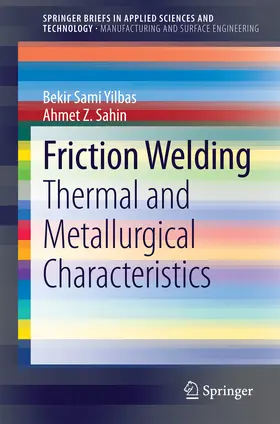 Yilbas / Sahin | Friction Welding | E-Book | sack.de