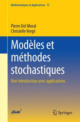 Vergé / Del Moral | Modèles et méthodes stochastiques | Buch | 978-3-642-54615-0 | sack.de
