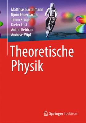 Bartelmann / Feuerbacher / Krüger |  Theoretische Physik | Buch |  Sack Fachmedien