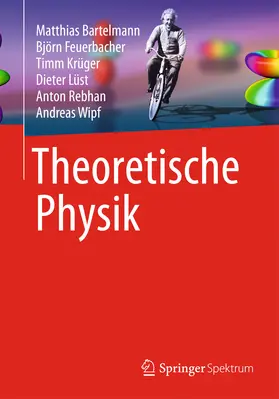 Bartelmann / Feuerbacher / Krüger |  Theoretische Physik | Buch |  Sack Fachmedien