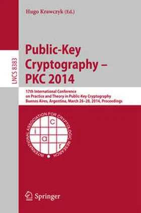 Krawczyk |  Public-Key Cryptography -- PKC 2014 | eBook | Sack Fachmedien