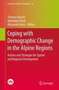 Bausch / Veser / Koch |  Coping with Demographic Change in the Alpine Regions | Buch |  Sack Fachmedien