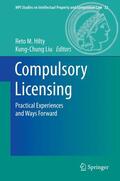 Liu / Hilty |  Compulsory Licensing | Buch |  Sack Fachmedien